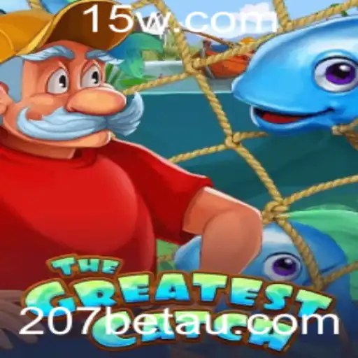 TheGreatestCatch: O Novo Fenômeno dos Jogos Online em 207bet